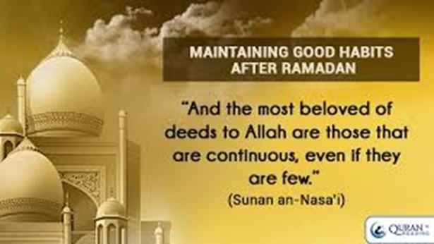 Good Habits After Ramadan ...