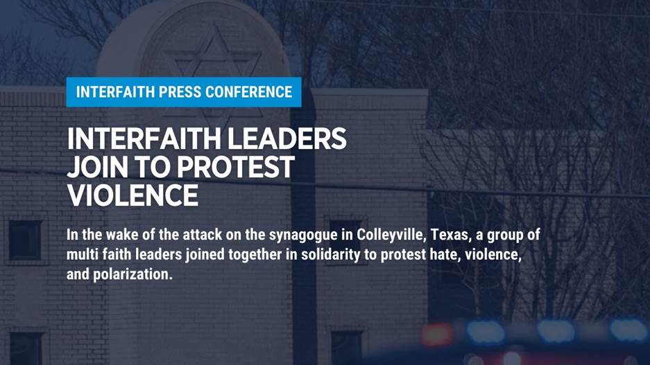 Multi faith Leaders Join In Solidarity In The Wake Of Colleyville -  IslamiCity