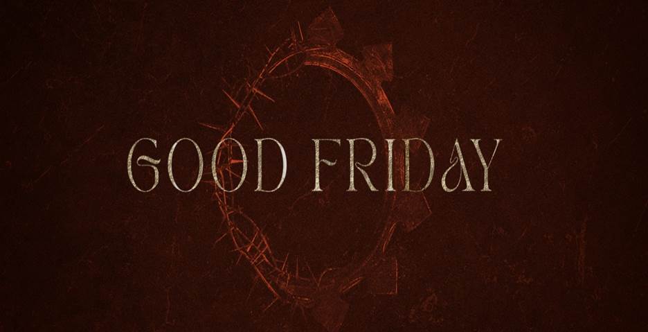 Good Friday Service - Granger Community Church